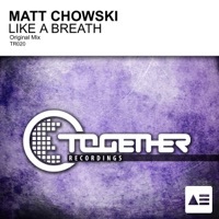 Thumbnail for the Matt Chowski - Like a Breath link, provided by host site