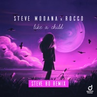 Thumbnail for the Steve Modana - Like a Child (Steve 80 Remix) [Remixes] link, provided by host site
