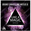 Thumbnail for the Drunky Daniels - Like a Magic link, provided by host site