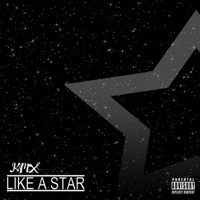 Thumbnail for the KMX - Like a Star - Single (Remix) link, provided by host site
