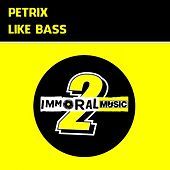 Thumbnail for the Petrix - Like Bass link, provided by host site