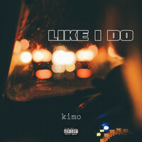 Thumbnail for the Kimo - Like I Do link, provided by host site