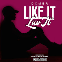Thumbnail for the DCMBR - Like It Luv It link, provided by host site