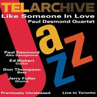Thumbnail for the Paul Desmond - Like Someone In Love (Live At The Bourbon Street Jazz Club, Toronto, Canada / March 29, 1975) link, provided by host site