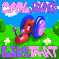 Thumbnail for the Cool Sounds - Like That link, provided by host site