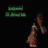 Thumbnail for the SASAMI - Lil Drmr Bb link, provided by host site
