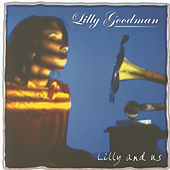 Thumbnail for the Lilly Goodman - Lilly And Us link, provided by host site