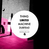 Thumbnail for the The Thing - Limited / Machine link, provided by host site