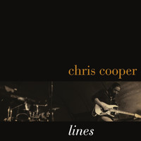 Thumbnail for the Chris Cooper - Lines link, provided by host site