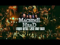 Thumbnail for the Machine Head - LIQUID METAL / SURPRISE SHOW RECAP link, provided by host site