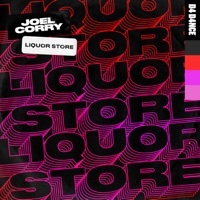 Thumbnail for the Joel Corry - Liquor Store (Extended Mix) link, provided by host site