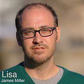 Thumbnail for the James Miller - Lisa link, provided by host site