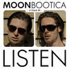 Thumbnail for the Moonbootica - Listen link, provided by host site