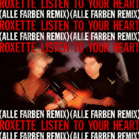 Thumbnail for the Roxette - Listen To Your Heart (Alle Farben Remix) link, provided by host site