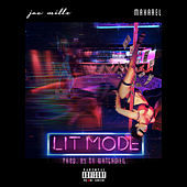 Thumbnail for the Jae Millz - Lit Mode link, provided by host site