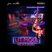 Thumbnail for the Jae Millz - Lit Mode link, provided by host site