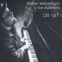Thumbnail for the Victor Wainwright - Lit Up link, provided by host site