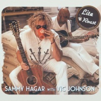 Thumbnail for the Sammy Hagar - Lite Roast link, provided by host site