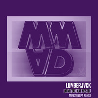 Thumbnail for the LUMBERJVCK - LITM (MineSweepa Remix) link, provided by host site