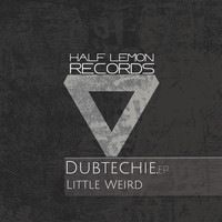 Thumbnail for the Dubtechie - Little Weird link, provided by host site