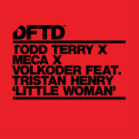 Thumbnail for the Todd Terry - Little Woman link, provided by host site