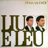 Thumbnail for the Liu - Liu e Léu: Dona Saudade link, provided by host site