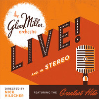 Thumbnail for the Glenn Miller Orchestra - Live! link, provided by host site