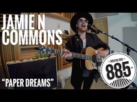 Thumbnail for the Jamie N Commons - Live @ 885FM || "Paper Dreams" link, provided by host site