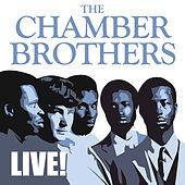 Thumbnail for the The Chambers Brothers - Live! link, provided by host site