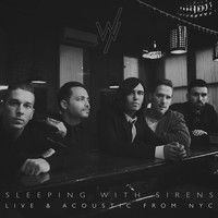 Thumbnail for the Sleeping With Sirens - Live & Acoustic from NYC link, provided by host site