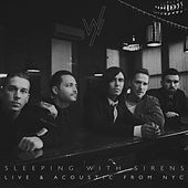 Thumbnail for the Sleeping With Sirens - Live & Acoustic from NYC link, provided by host site