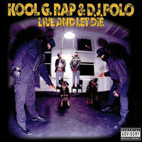 Thumbnail for the Kool G Rap - Live and Let Die link, provided by host site