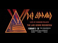 Thumbnail for the Def Leppard - Live at Caesars Palace - The Las Vegas Residency February 3-28 link, provided by host site