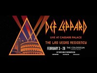 Thumbnail for the Def Leppard - LIVE AT CAESARS PALACE: THE LAS VEGAS RESIDENCY link, provided by host site