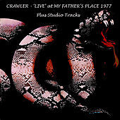Thumbnail for the Crawler - Live At My Fathers Place +Studio Tracks link, provided by host site