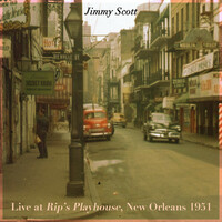 Thumbnail for the Jimmy Scott - Live at Rip's Playhouse, New Orleans 1951 link, provided by host site