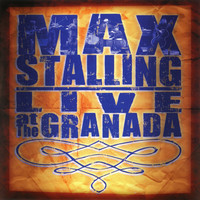 Thumbnail for the Max Stalling - Live at the Granada link, provided by host site