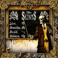 Thumbnail for the The Skints - Live, Breathe, Build, Believe link, provided by host site