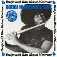 Thumbnail for the Bobbi Humphrey - Live: Cookin' With Blue Note At Montreux link, provided by host site