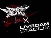 Thumbnail for the BABYMETAL - 「紅月-アカツキ-」　LIVE DAM STADUIM コンテンツCM link, provided by host site