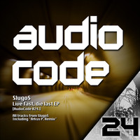 Thumbnail for the Slugos - Live Fast, Die Last link, provided by host site