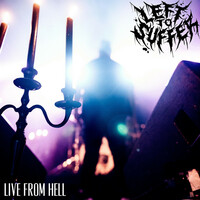 Thumbnail for the Left To Suffer - Live from Hell link, provided by host site