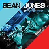 Thumbnail for the Sean Jones - Live from Jazz at the Bistro link, provided by host site