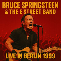 Thumbnail for the Bruce Springsteen - Live in Berlin 1999 link, provided by host site