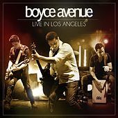 Thumbnail for the Boyce Avenue - Live in Los Angeles link, provided by host site