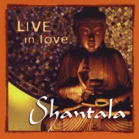 Thumbnail for the Shantala - Live In Love, Vol. 1 link, provided by host site