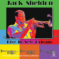 Thumbnail for the Jack Sheldon - Live in New Orleans link, provided by host site