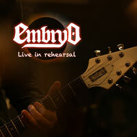 Thumbnail for the Embryo - Live in rehearsal link, provided by host site