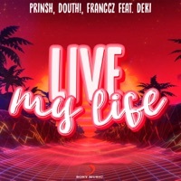 Thumbnail for the Prinsh - Live My Life link, provided by host site