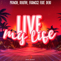Thumbnail for the Prinsh - Live My Life link, provided by host site